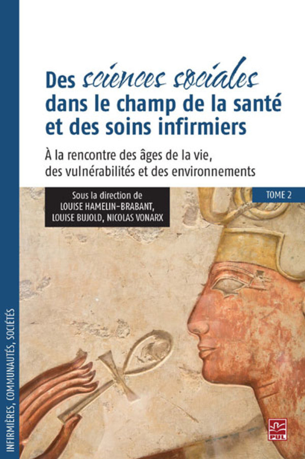 Tome 2: À la rencontre des âges de la vie, des vulnérabilités et des environnements