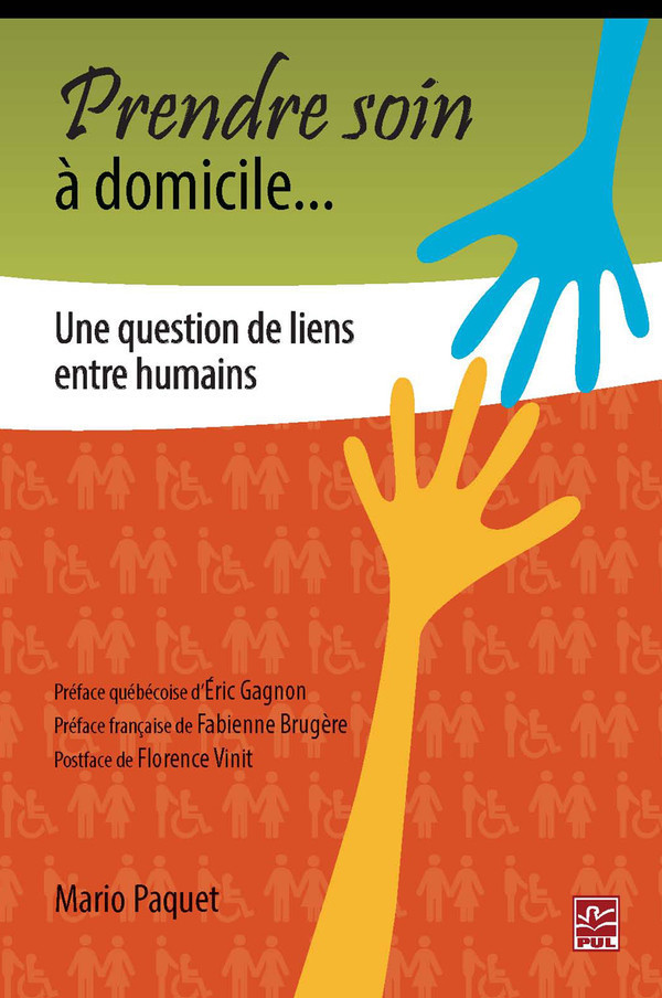 Prendre soin à domicile... une question de liens entre humains